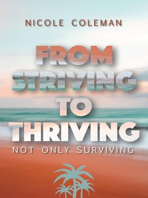 cover image of From Striving to Thriving